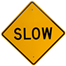 Slow Sign